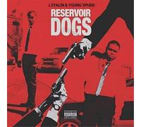J. Stalin/Young Spudd Reservoir Dogs (CD) Album