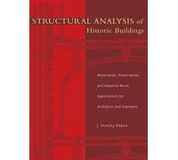 J. Stanley Rabun Structural Analysis of Historic Buildings (Copertina rigida)