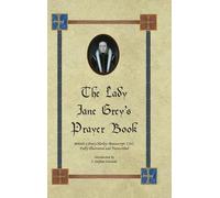 J Stephan Edwards The Lady Jane Grey's Prayer Book (Copertina rigida)
