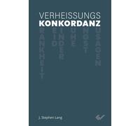 J. Stephen Lang Verheißungskonkordanz: Gottes Versprechen und (Copertina rigida)
