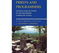 J. Stephen Lansing Priests and Programmers (Tascabile)