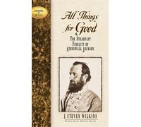 J. Steven Wilkins All Things for Good (Copertina rigida) Leaders in Action