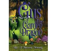 J Steven Young Gus the Garden Dragon (Copertina rigida)