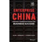 J. Stewart Black Allen J. Morrison Enterprise China (Copertina rigida)