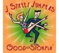 J Street Jumpers - Good For Stompin'