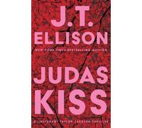 J.T. Ellison Judas Kiss (Tascabile) Taylor Jackson