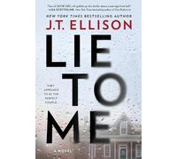J T Ellison Lie to Me (Tascabile)