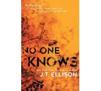 J.T. Ellison No One Knows (Tascabile)