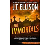 J T Ellison The Immortals (Tascabile) Taylor Jackson