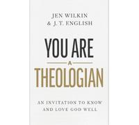 J.T. English You Are a Theologian (Copertina rigida)