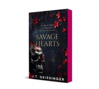J.T. Geissinger Savage Hearts (Tascabile) Queens and Monsters