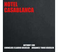 J.T. Kreusch Hotel Casablanca (CD)