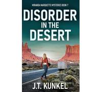 J T Kunkel Disorder in the Desert (Copertina rigida) Miranda Marquette Mysteries