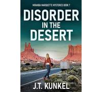 J T Kunkel Disorder in the Desert (Tascabile) Miranda Marquette Mysteries