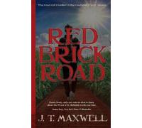J T Maxwell Red Brick Road (Tascabile)