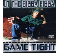 J.T. The Bigga Figga - Greatest Hits Game Tight