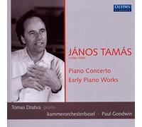 J. Tamas - Piano Concerto/ Early Piano Works