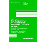 J. Tate Les Conjectures de Stark sur les Fonctions L d'Artin (Copertina rigida)