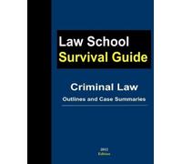 J. Teller Criminal Law: Outlines and Case Summaries (Tascabile)