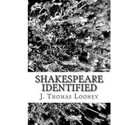 J Thomas Looney Shakespeare Identified (Tascabile)