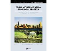 J. Timmons Roberts From Modernization to Globalization (Tascabile)