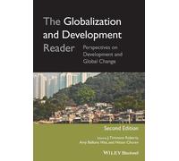 J. Timmons Roberts The Globalization and Development Reader (Tascabile)