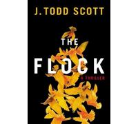 J. Todd Scott The Flock (Tascabile)