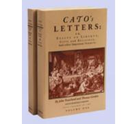 J Trenchard Cato's Letters, Volumes 1 & 2 (Tascabile)