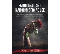 J Vandeweghe Emotional and Narcissistic Abuse (Tascabile)