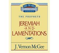 J. Vernon McGee Thru the Bible Vol. 24: The Prophets (Jeremiah/Lamen (Tascabile)
