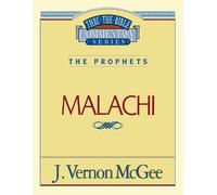 J. Vernon McGee Thru the Bible Vol. 33: The Prophets (Malachi) (Tascabile)