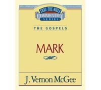 J. Vernon McGee Thru the Bible Vol. 36: The Gospels (Mark) (Tascabile)