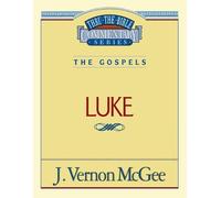 J. Vernon McGee Thru the Bible Vol. 37: The Gospels (Luke) (Tascabile)