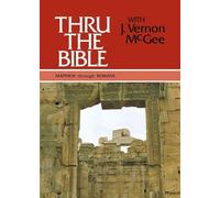 J. Vernon McGee Thru the Bible Vol. 4: Matthew through Romans (Copertina rigida)
