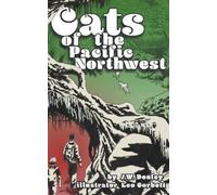 J W Donley Leo Corbett Cats of the Pacific Northwest (Tascabile)