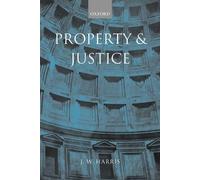 J. W. Harris Property and Justice (Tascabile)