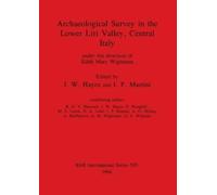 J W Hayes Archaeological Survey in the Lower Liri Valley Central Ita (Tascabile)