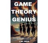 J W Heis Game Theory Genius (Tascabile)