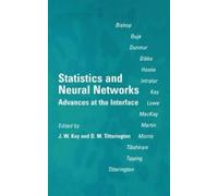 J. W. Kay D. M. Titterington Statistics and Neural Networks (Copertina rigida)