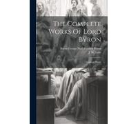 J W Lake Baron George Noël Gord The Complete Works Of Lo (Copertina rigida)