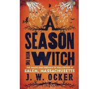 J. W. Ocker A Season with the Witch (Tascabile)