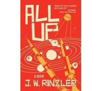 J W Rinzler All Up (Copertina rigida)