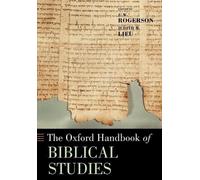 J. W. Rogerson The Oxford Handbook of Biblical Studies (Tascabile)