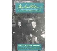 J. W. Schulte Nordholt Woodrow Wilson (Copertina rigida)