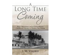 J W Vimikh A Long Time Coming (Tascabile)