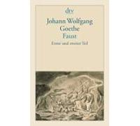J W von Goethe Faust I und II (Tascabile)