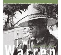 J.W. Warren - Life Ain'T Worth Livin'