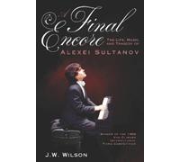 J.W. Wilson (author) J.W. Wilson A Final Encore (Tascabile) (PRESALE 31/05/2025)