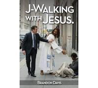 J-Walking with Jesus