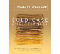 J Warner Wallace Cold-Case Christianity (Updated & Expanded Edition) (Tascabile)